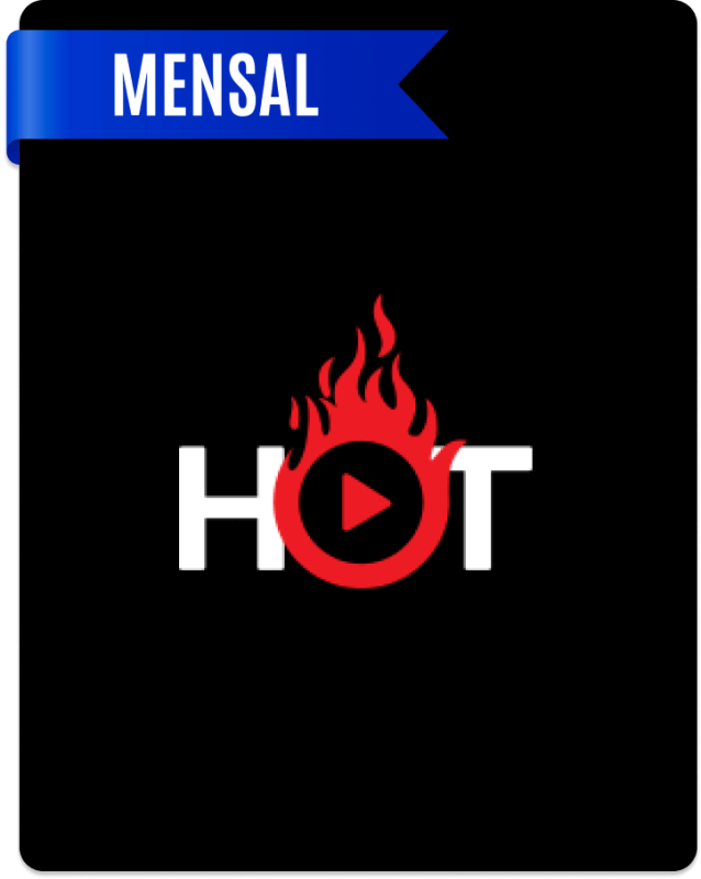 Hot Adulto +18 Mensal por 30 dias