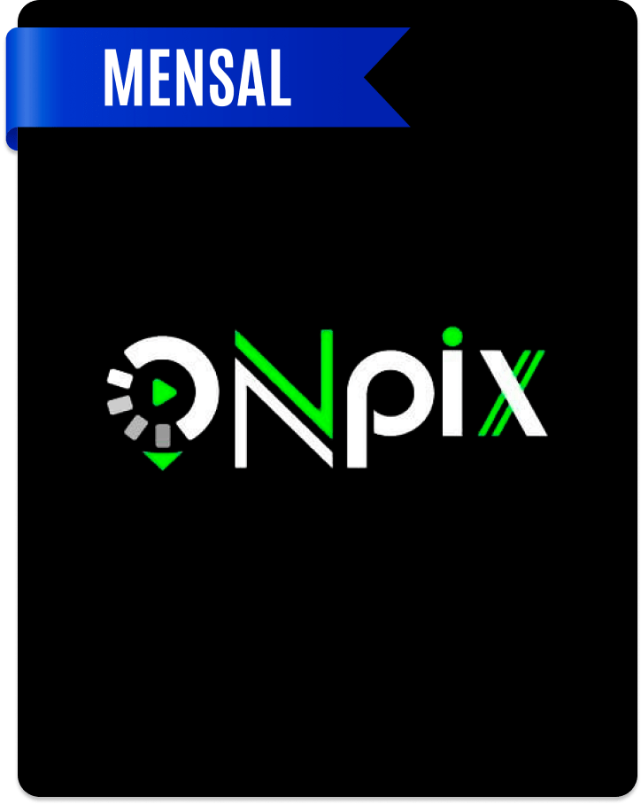 onpix-30d ONPix por 30 dias Tv Mensal