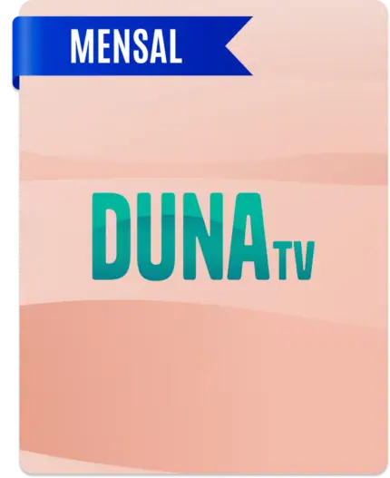 DunaTV Mensal 30 Dias